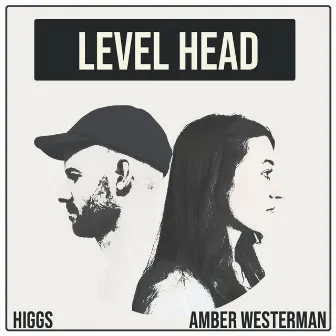 Level Head by Higgs