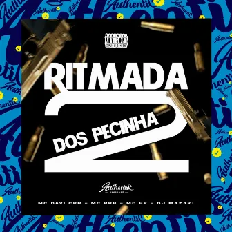 Ritmada dos Pecinha 2 by MC PRB