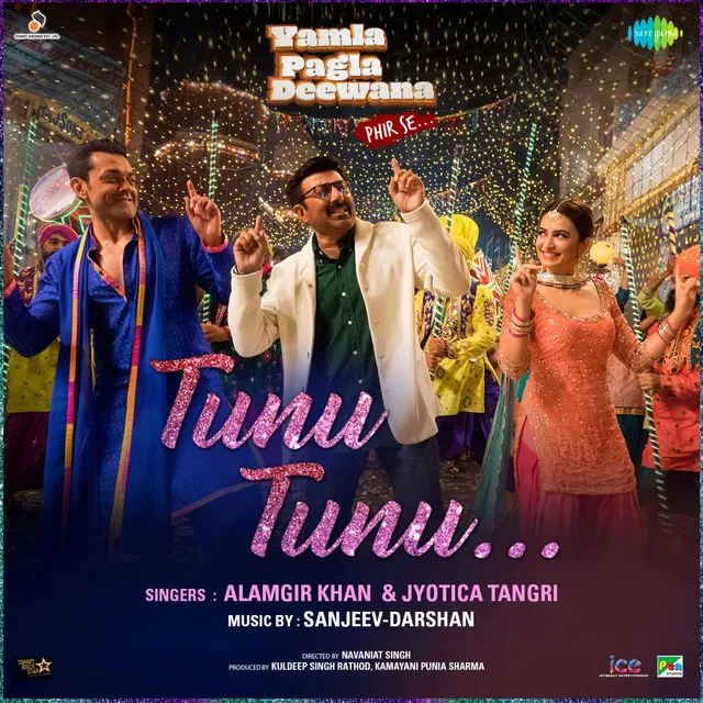 Tunu Tunu (From "Yamla Pagla Deewana Phir Se")