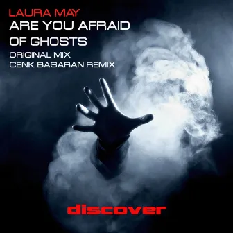 Are You Afraid of Ghosts by Laura May