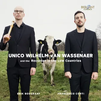 Van Wassenaer and the Recorder in the Low Countries by Erik Bosgraaf