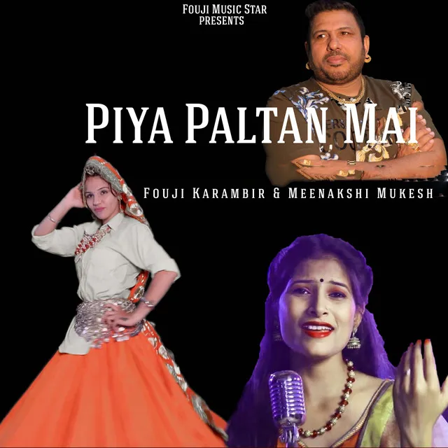 Piya Paltan Mai