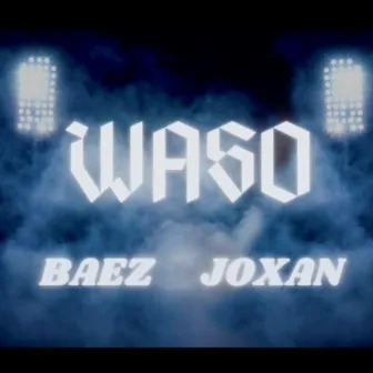 Waso by Baez