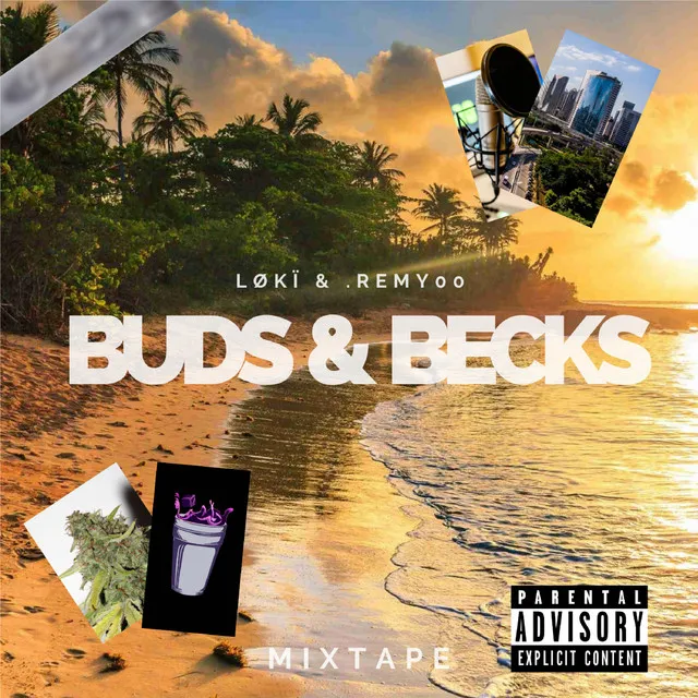 Buds & Becks (Mixtape)