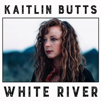 White River by Kaitlin Butts