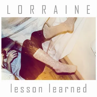 Lesson Learned by Lorraine