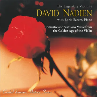 The Legendary Violinist David Nadien, Vol. 1 by David Nadien