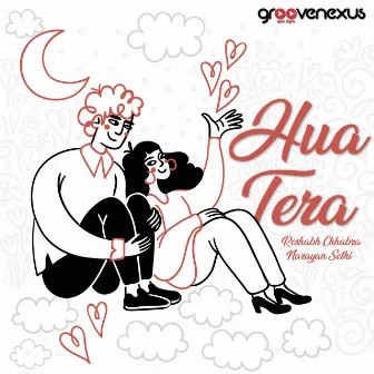 Hua Tera by Narayan Sethi