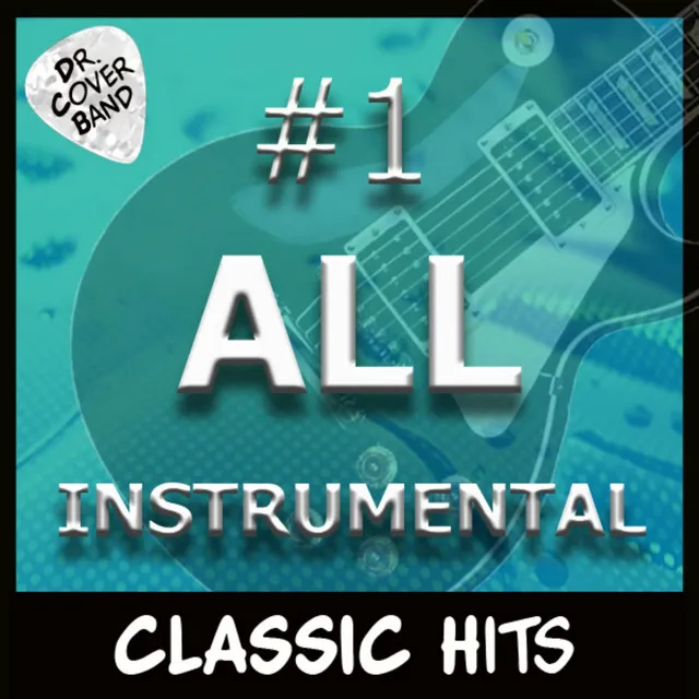 #1 All Instrumental: Classic Hits