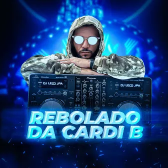 Rebolado da Cardi B by DJ Leco JPA