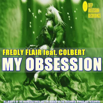 My Obsession by Fredly Flair