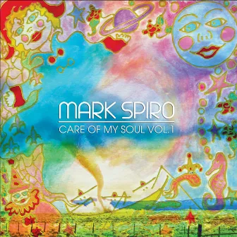 Care of My Soul (Remastered) by Mark Spiro