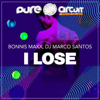 I Lose by DJ Marco Santos