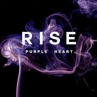 Purple Heart by Rise