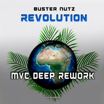 Revolution (MVC Deep Rework) by Buster Nutz