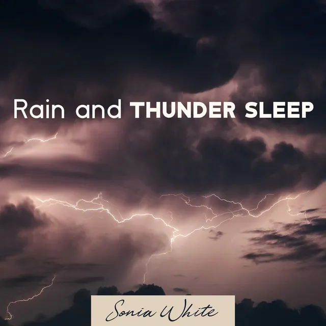 Rain and Thunder Sleep