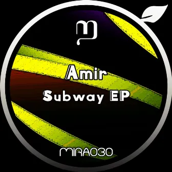 Subway EP by A M I R