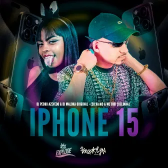 Iphone 15 by MC Bibi Coelhinha