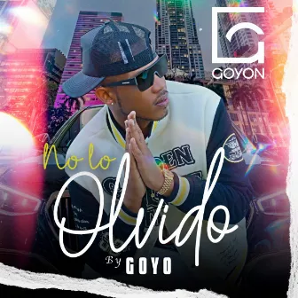 No lo olvido (Cover) by Goyo