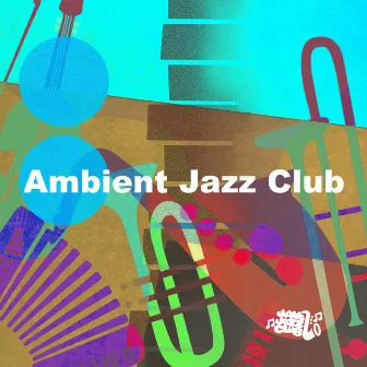 Ambient Jazz Club by Java Jazz Club