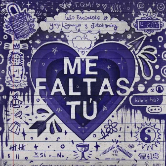 Me Faltas Tú by Yoyi Lagarza