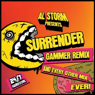 Surrender (Gammer Remix .. and every other mix .. ever) by Al Storm