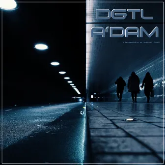 Dgtl A'dam by Doktor Loop