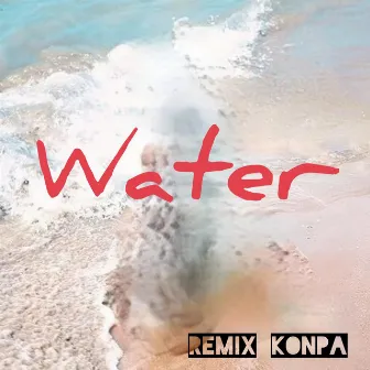 Water (Version Konpa) by Nelo Ville