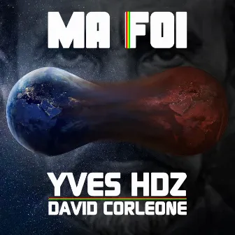 Ma foi by Yves Hdz