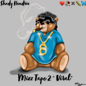 Mizz Tape 2 