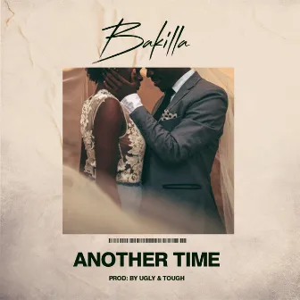 Another Time by Bakilla