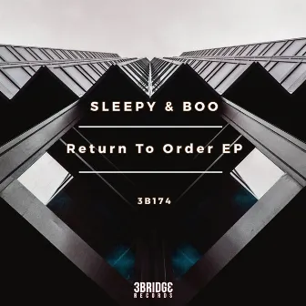 Return To Order by Sleepy & Boo