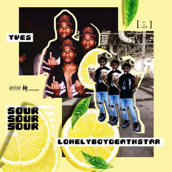 Sour by lonelyboydeathstar