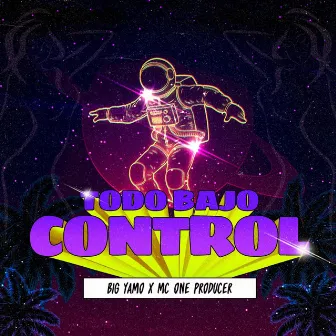 Todo Bajo Control by Mc One Producer