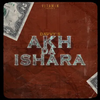 Akh Da Ishara by Vitamin