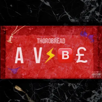 A Vibe by Thorobread