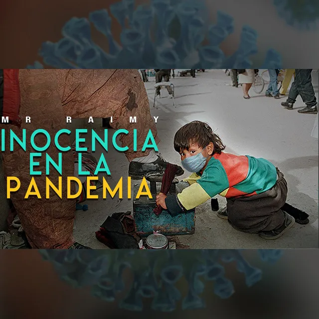 Inocencia en la Pandemia