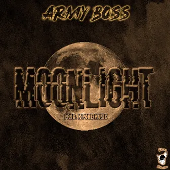 MOONLIGHT by ARMY BO$$