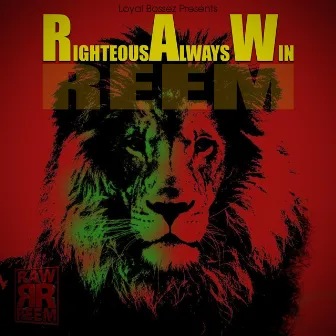 Righteous Always WIN by Raw Reem