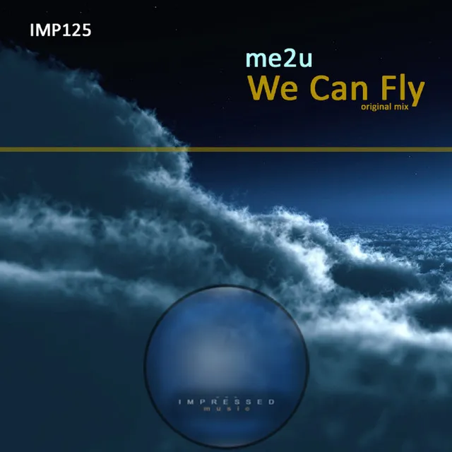 We Can Fly - Original Mix