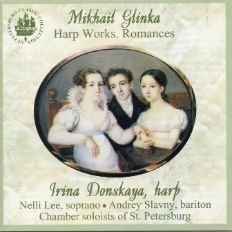 Glinka: Harp Works & Romances by Irina Donskaya-Tishchenko