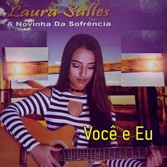 Você e Eu by Laura Salles