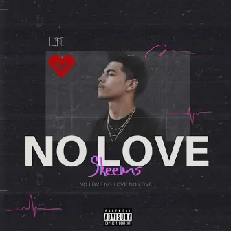 No Love by Skeems