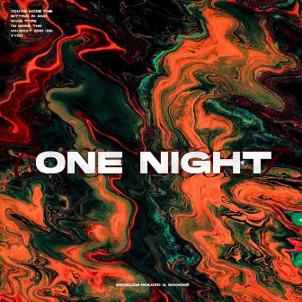 One Night by ScoobE