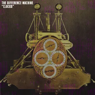 Clocks by The Difference Machine