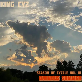 Season of Cyzzle VOL III: Ominous Summer by King Cyz