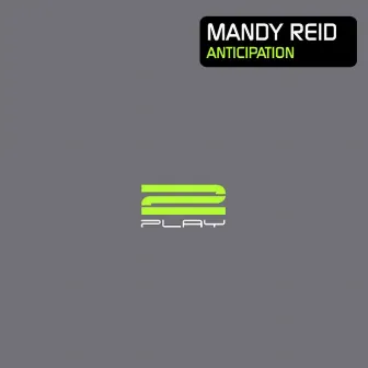 Anticipation by Mandy Reid