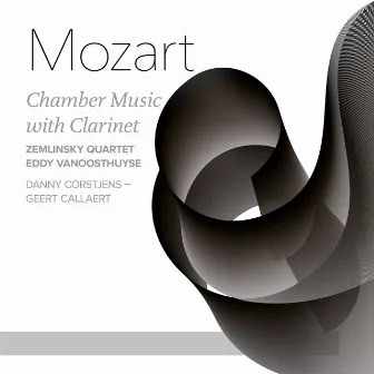 Mozart: Chamber Music with Clarinet by Zemlinsky Quartet