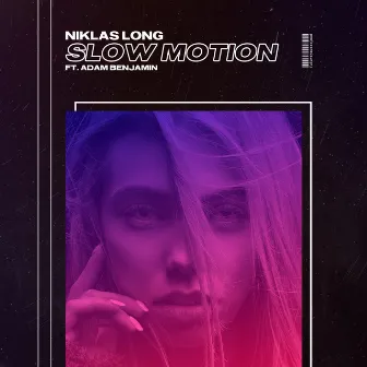 Slow Motion by Niklas Long