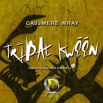 Tribal Kween by Cajjmere Wray